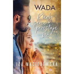 Wada. Kiedy serce przestaje bić Iza Maciejewska motyleksiazkowe.pl