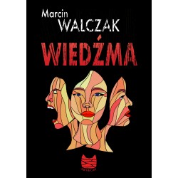 Wiedźma Marcin Walczak motyleksiazkowe.pl