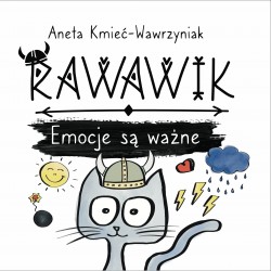 Rawawik. Emocje są ważne Aneta Kmieć-Wawrzyniak motyleksiazkowe.pl
