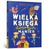 Wielka księga dobrych manier