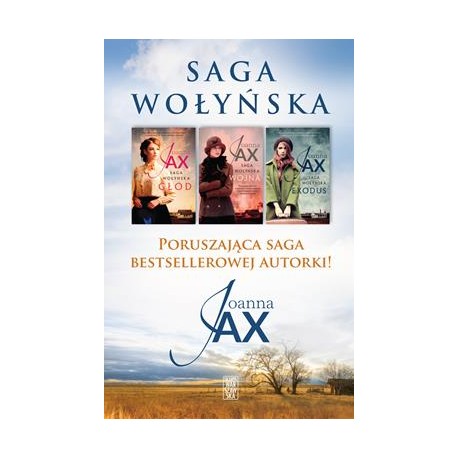 Pakiet Saga Wołyńska Joanna Jax motyleksiazkowe.pl