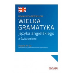Wielka gramatyka języka angielskiego z ćwiczeniami Poziom A1-C2 motyleksiazkowe.pl