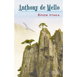 Śpiew ptaka Anthony de Mello motyleksiazkowe.pl