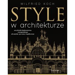 Style w architekturze Wilfried Koch motyleksiazkowe.pl