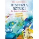 Historia sztuki dla dzieci i rodziców Ewa Jałochowska motyleksiazkowe.pl