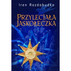 Przyleciała jaskółeczka Iren Rozdobudko motyleksiazkowe.pl