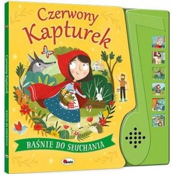 Czerwony Kapturek Baśnie do słuchania motyleksiazkowe.pl