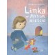 Linka w Mysim Mieście Katarzyna Ryrych motyleksiazkowe.pl