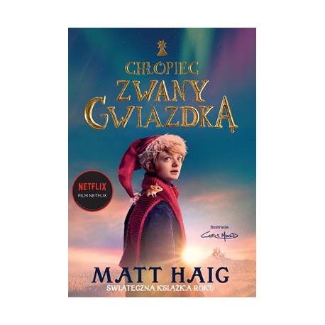 Chłopiec zwany gwiazdką Matt Haig motyleksiazkowe.pl