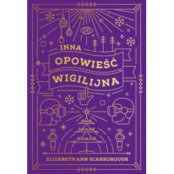 Inna opowieść wigilijna Elizabeth Ann Scarborough motyleksiazkowe.pl