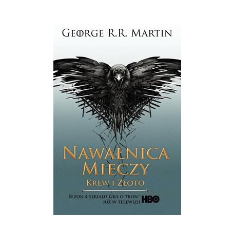 Krew i złoto. Nawałnica mieczy George R.R. Martin motyleksiazkowe.pl