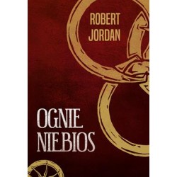 Ognie niebios Robert Jordan motyleksiazkowe.pl