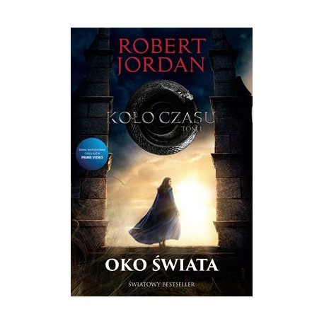 Oko świata Tom 1. Oko świata Robert Jordan motyleksiazkowe.pl