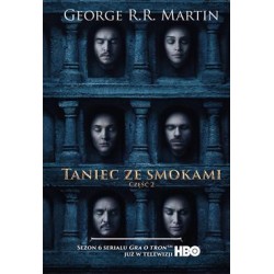 Taniec ze smokami. Pieśń lodu i ognia. Tom 2 George R.R. Martin motyleksiazkowe.pl