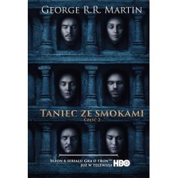 Taniec ze smokami. Pieśń lodu i ognia. Tom 2 George R.R. Martin motyleksiazkowe.pl