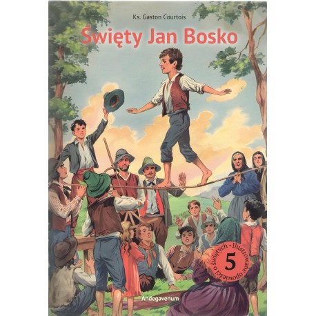 Świety Jan Bosko Gaston Courtois motyleksiazkowe.pl