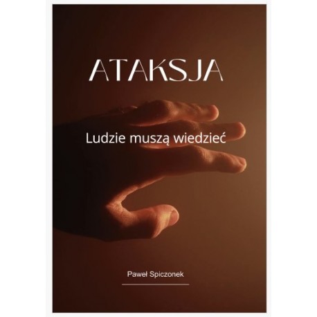 Ataksja Paweł Spiczonek motyleksiazkowe.pl