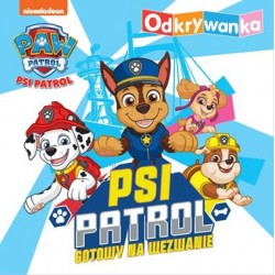 Psi Patrol. Odkrywanka. Psi Patrol gotowy na wezwanie motyleksiazkowe.pl