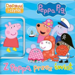 Peppa Pig. Dopasuj i czytaj część 1. Z Peppą przez świat motyleksiazkowe.pl