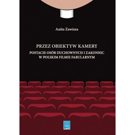 Przez obiektyw kamery postacie osób duchownych i zakonnic w polskim filmie fabularnym motyleksiazkowe.pl