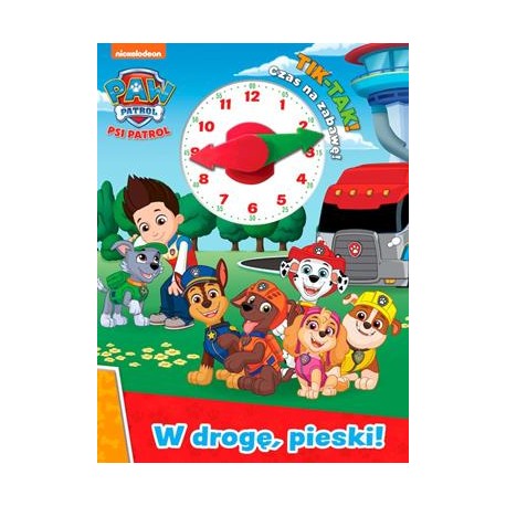 Psi Patrol Tik Tak. Czas na zabawę część 2. W drogę, pieski motyleksiazkowe.pl