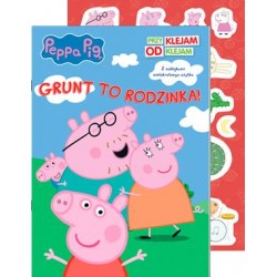 Peppa Pig Przyklejam Odklejam część 5. Grunt to rodzinka motyleksiazkowe.pl