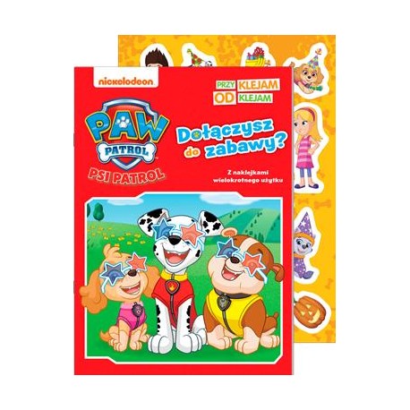 Psi Patrol Przyklejam Odklejam część 5. Dołączysz do zabawy? motyleksiążkowe.pl