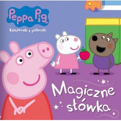 Peppa Pig Książeczki z półeczki część 84. Magiczne słówka motyleksiazkowe.pl