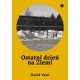 Ostatni dzień na Ziemi David Vann motyleksiazkowe.pl