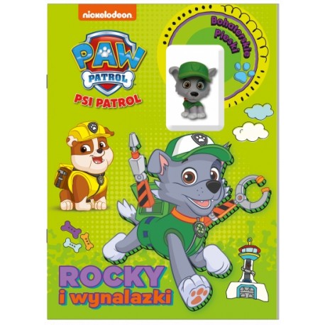 Psi Patrol Bohaterskie pieski część 4. Rocky i wynalazki motyleksiazkowe.pl