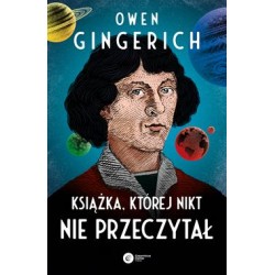 Książka, której nikt nie przeczytał Owen Gingerich motyleksiazkowe.pl