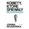 Kobiety które śpiewały Młynarskiego
