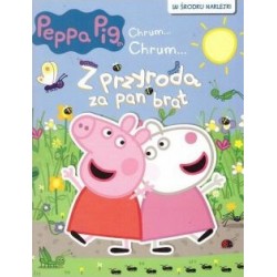 Peppa Pig Chrum... Chrum... Nr 81. Miasteczko koparek motyleksiazkowe.pl