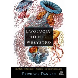 Ewolucja to nie wszystko Erich von Daniken motyleksiazkowe.pl