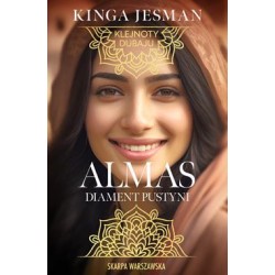 Almas, Diament pustyni /Klejnoty Dubaju Kinga Jesman motyleksiazkowe.pl