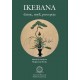 Ikebana: dzieje, myśl, percepcja motyleksiazkowe.pl