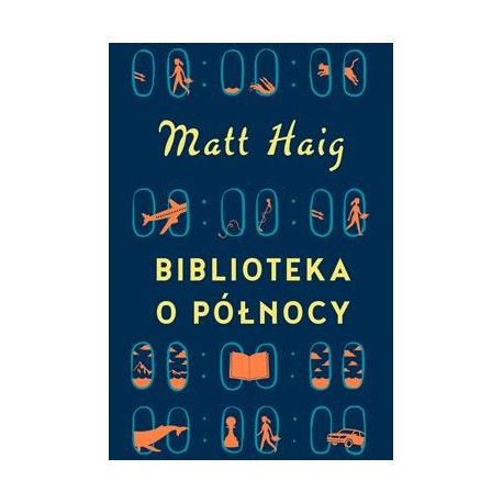 Biblioteka o północy Matt Haig motyleksiazkowe.pl