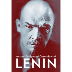 Lenin Antoni Ferdynand Ossendowski motyleksiazkowe.pl