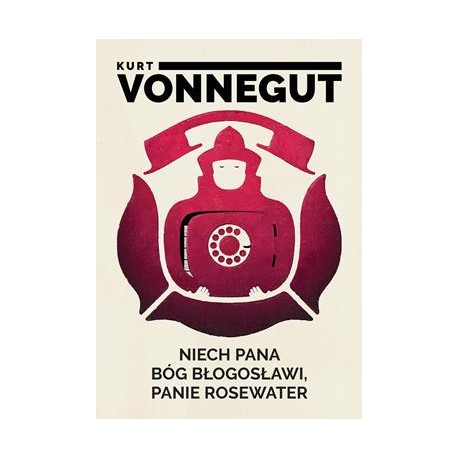 Niech pana Bóg błogosławi panie Rosewater Kurt Vonnegut motyleksiazkowe.pl