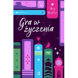 Gra w życzenia Meg Shaffer motyleksiazkowe.pl