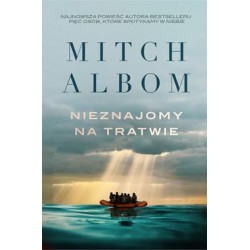 Nieznajomy na tratwie Mitch Albom motyleksiazkowe.pl