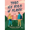 Tego nie było w planie