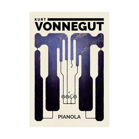 Pianola Kurt Vonnegut motyleksiazkowe.pl