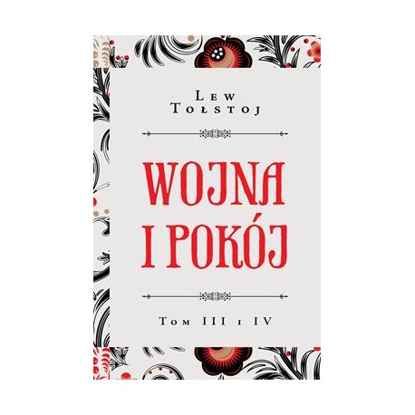 Wojna i pokój Tom III i IV Lew Tołstoj motyleksiazkowe.pl
