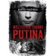 Wszystkie pionki Putina. Rosyjski lobbing Kacper Płażyński motyleksiazkowe.pl