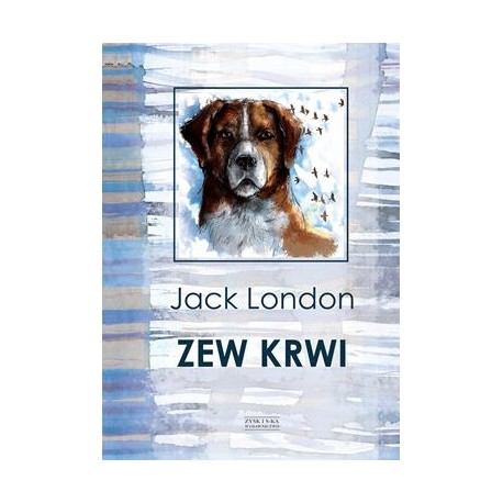 Zew krwi Jack London motyleksiazkowe.pl
