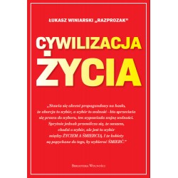 Cywilizacja życia Łukasz Winiarski motyleksiazkowe.pl
