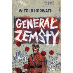 Generał zemsty Witold Horwath motyleksiazkowe.pl