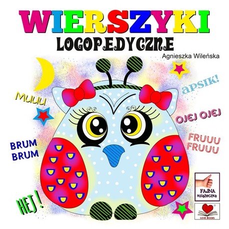 Wierszyki logopedyczne Agnieszka Wileńska motyleksiazkowe.pl
