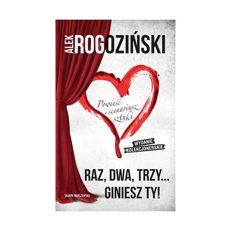 Raz, dwa, trzy... Giniesz Ty! Alek Rogoziński motyleksiazkowe.pl